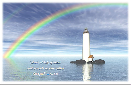 Lighthouse_rainbow-Baptism-Acts_8v36-A-hcr